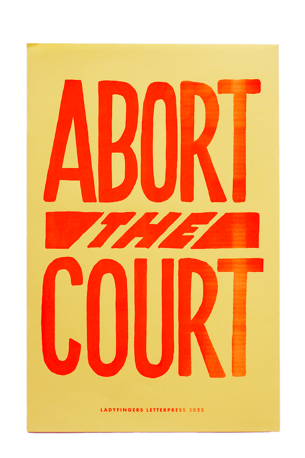 Abort the Court Poster (Set of 15)