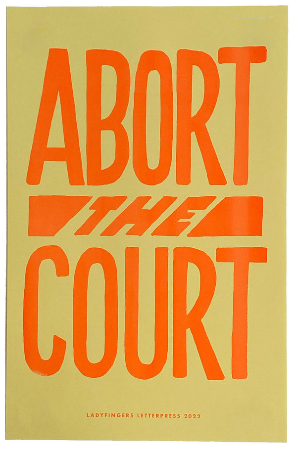 Abort the Court Poster (Set of 15)