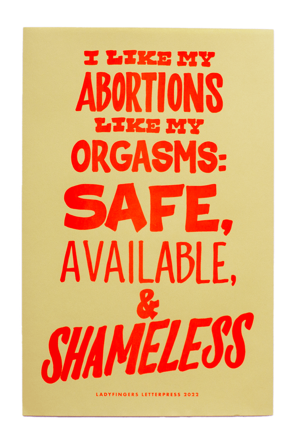 Safe, Available & Shameless Protest Poster (Set of 15)