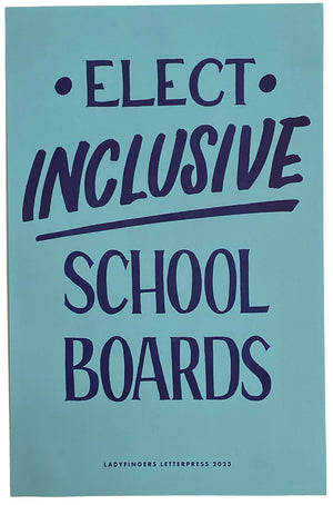 Elect Inclusive School Boards Poster (Set of 15)