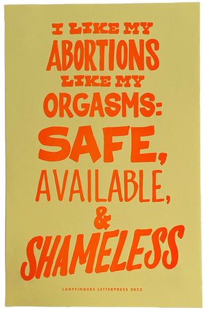 Safe, Available & Shameless Protest Poster (Set of 15)