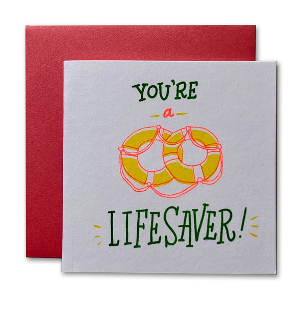 You're A Lifesaver Risograph Tiny Card
