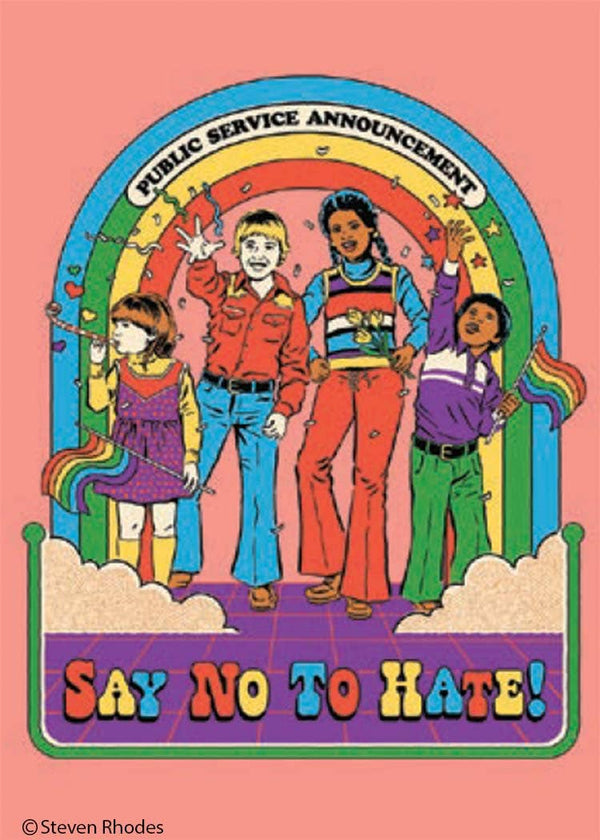 Say no to hate!- Magnet by Ephemera
