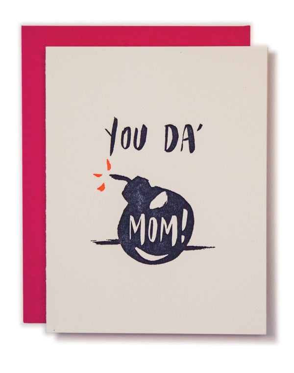 You Da Mom Neon