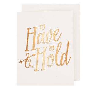 To Have & To Hold Wedding Card by The Social Type