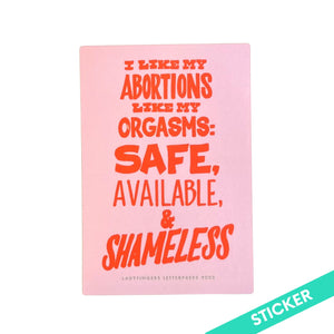 Safe, Available and Shameless Sticker by Ladyfingers