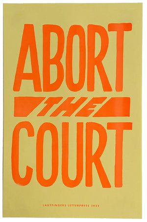 Abort the Court Poster (Set of 15)