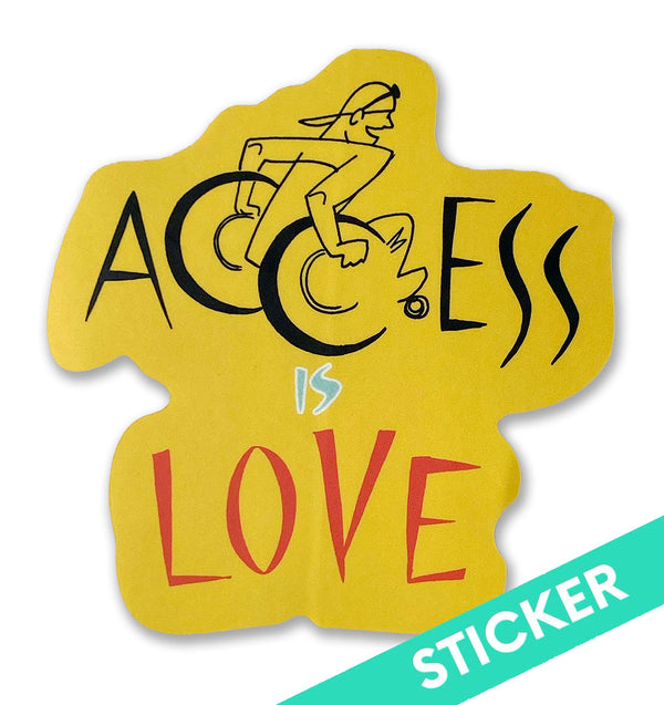 Access Is Love Sticker