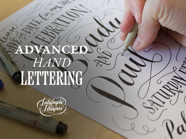 Advanced Hand-Lettering • Sunday, August 30, 2026