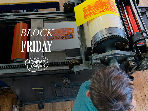 "Block Friday"/First Friday • Friday, Nov 29 2024, 11am-2pm