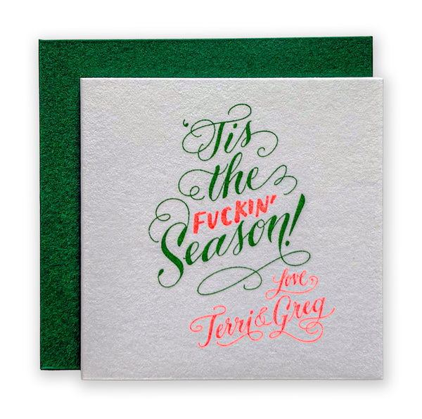 "'Tis The Fuckin Season" Custom Risograph Holiday Tiny Card