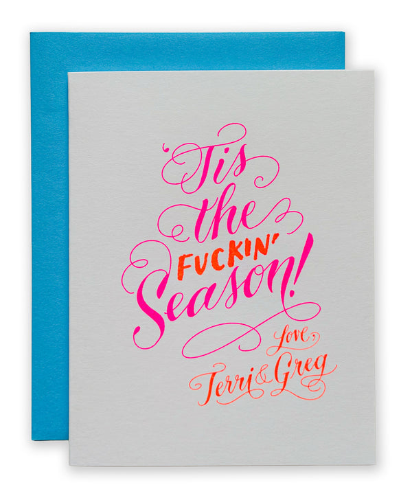 "'Tis The Fuckin Season" Custom Risograph Holiday Card