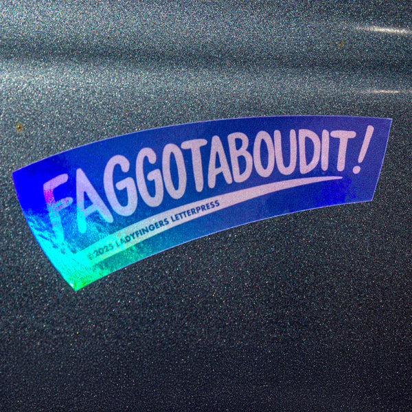 Faggotaboudit Sticker
