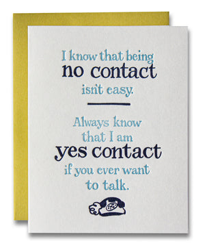 No Contact Yes Contact / Letterpress Greeting Card