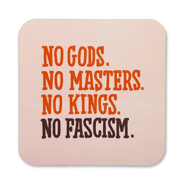 No Gods No Masters No Kings No Fascism Sticker