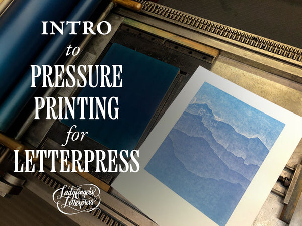 Intro to Pressure Printing for Letterpress • Sunday, May 17, 2026, 10am-1pm