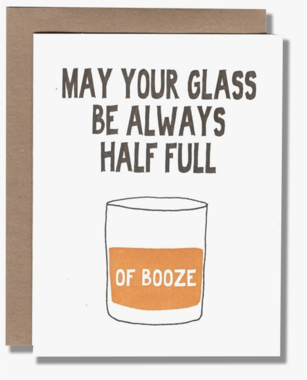 Glass Half Full Card by Power and Light Press