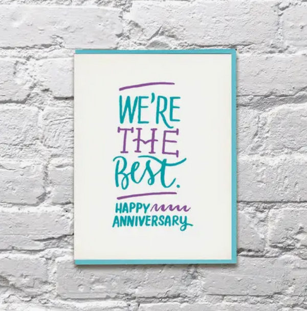 We'Re the Best Anniversary Card Bench Pressed