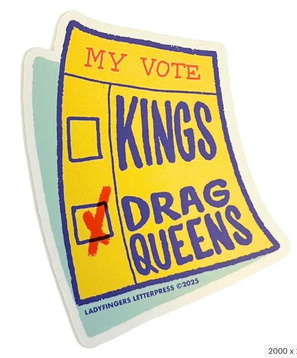 No Kings Yes Drag Queens Sticker