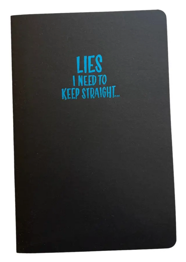 Lies I Need To Keep Straight | Foil Stamped Blank Notebook (Large)