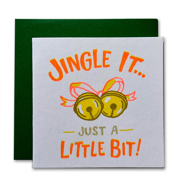 Jingle It Just A Little Bit Risograph Tiny Card