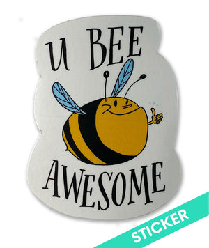 U Bee Awesome Sticker