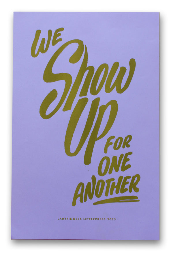 We Show Up For One Another Protest Posters (Set of 15)