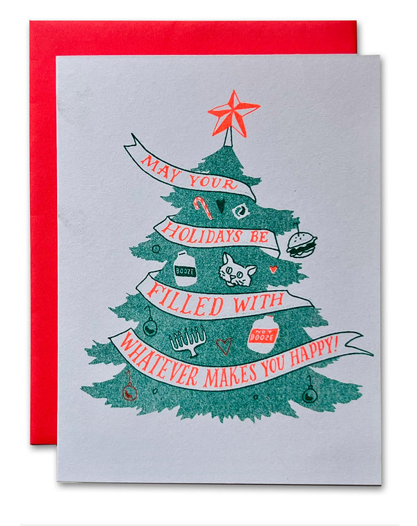 May Your Holidays Be Filled With Whatever Makes You Happy Risograph Holiday Card