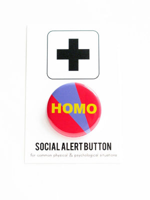 HOMO queer pinback button by WORD FOR WORD Factory