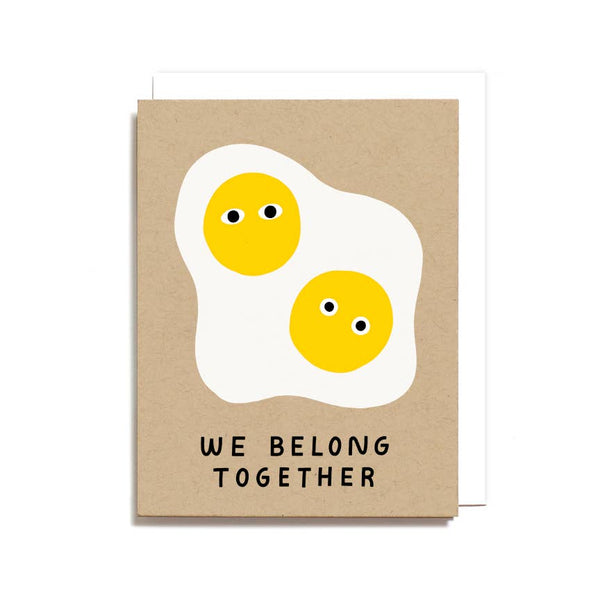 We Belong Together Eggs Card by Worthwhile Paper