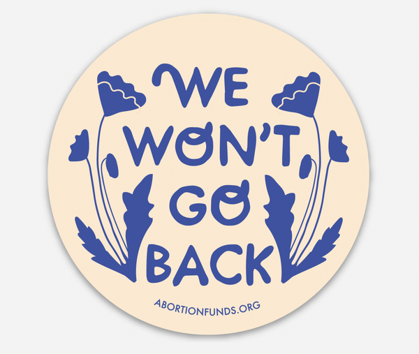 We Won't Go Back