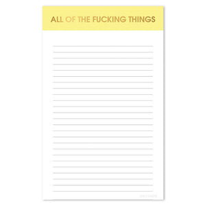 All The Fucking Things Notepad by Chez Gagné
