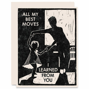 All My Best Moves Card by Heartell Press