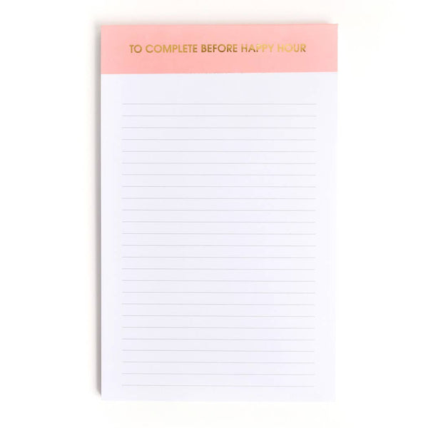 To Complete Before Happy Hour Notepad by Chez Gagné