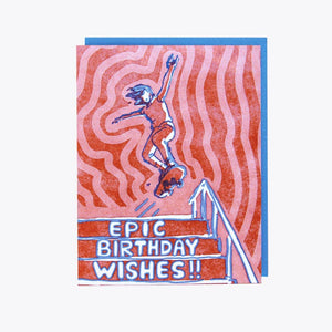 Epic Birthday Wishes Card by folio press & paperie