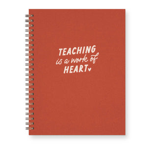 Teaching is a Work of Heart Journal: Lined Notebook by Ruff House Print Shop