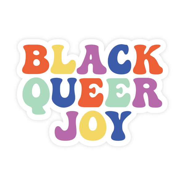 Black Queer Joy Vinyl Sticker