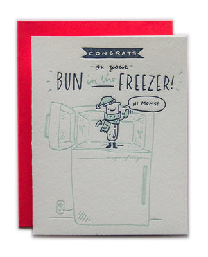 Congrats On Your Bun In The Freezer! (Moms Version)