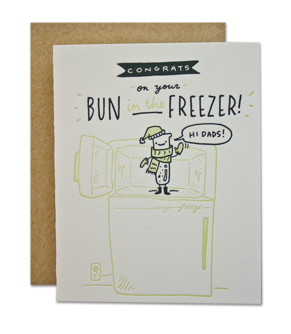 Congrats On Your Bun In The Freezer! (Dads version)