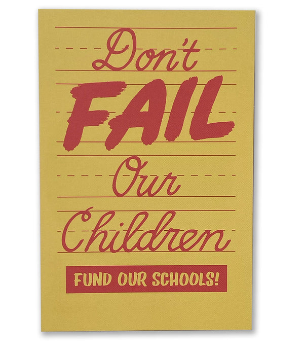 Don't Fail Our Children Postcard