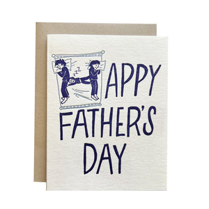 Some Day You Will Sleep Again, Happy Father's Day Card