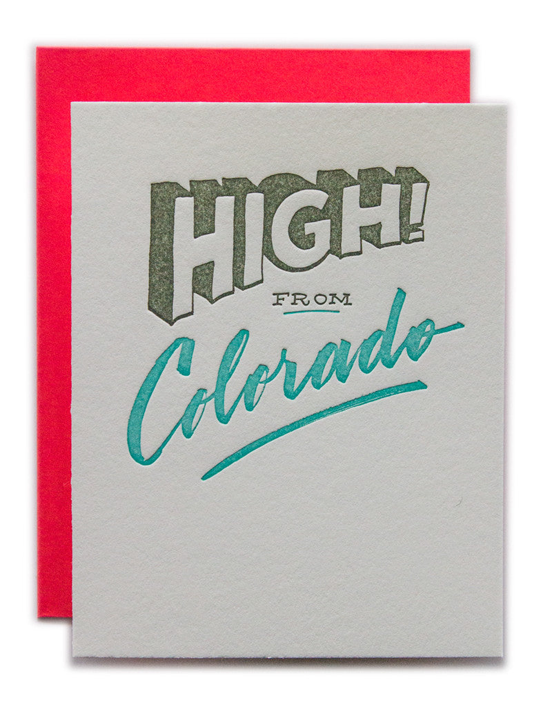 High! from Colorado Ladyfingers Letterpress
