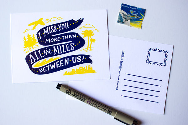 I Miss You More Than All The Miles Between Us Postcard