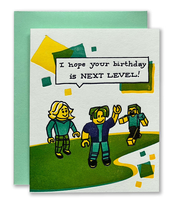 I Hope Your Birthday Is Next Level! Letterpress Card