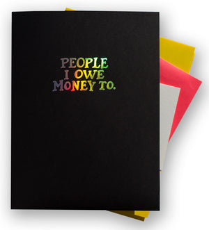 Pocket Folder: "People I Owe Money To"