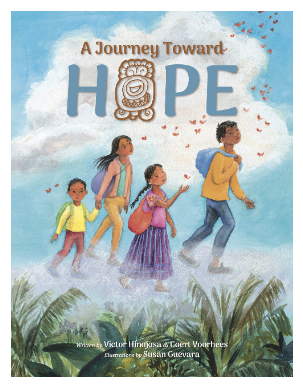 A Journey Toward Hope by by Victor Hinojosa & Coert Voorhees