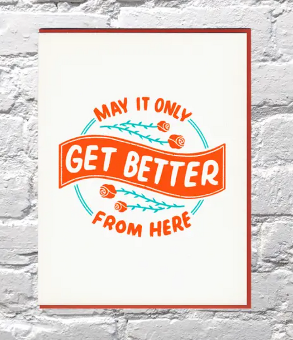 Better From Here Card by Bench Pressed