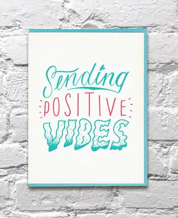 Sending Positive Vibes Get Well Sympathy Card by Bench Pressed