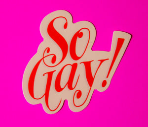 So Gay! Sticker by Ladyfingers