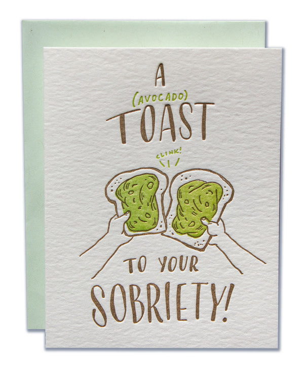 A (avocado) Toast To Your Sobriety!